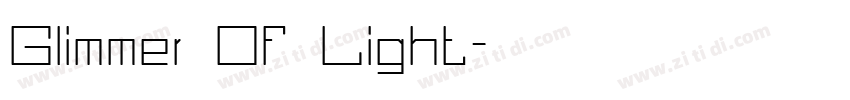 Glimmer Of Light字体转换